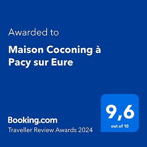 Maison Coconing A Pacy Sur Eure 호텔 Exterior photo