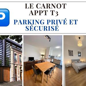 Le Carnot Appartement Avec 2 Chambres Separes Et Parking Privatif Et Securise 아라스 Exterior photo